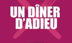 Un Dîner d'Adieu - Café-Théâtre Les 3T d'A Côté, Toulouse