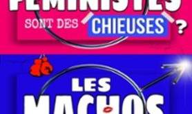 Les Féministes Sont des Chieuses, les Machos des Connards - Paradise République, Avignon