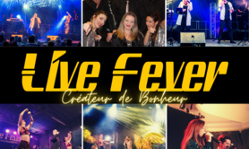 Live Fever - Le partenaire de tous vos évènementss