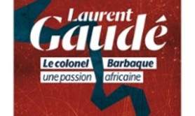 Le Colonel Barbaque - Laurent Gaudé - A La Folie Théâtre, Paris