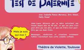 TEST DE PATERNITE, une comédie pleine de surprises !