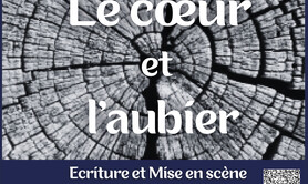 Le Coeur et l'Aubier