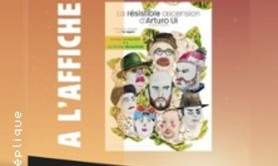 La résistible ascencion d'Arturo Ui