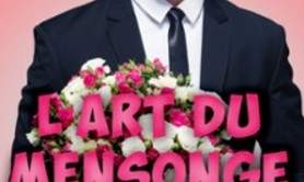 L'Art du Mensonge - Tournée