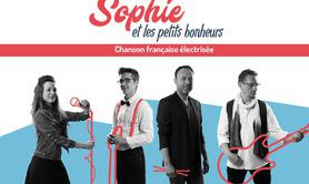 Sophie et les petits bonheurs - Chanson française électrisée