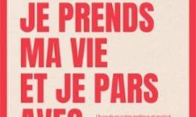 Je Prends Ma Vie et Je Pars Avec