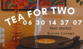 Tea for Two La Rochelle - Duo Jazzy Music Lounge