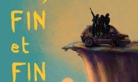 Fin, Fin et Fin - Théâtre Lepic, Paris