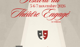 Appel à candidature – Festival du Théâtre Engagé (5e édition