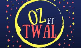 Oz & Twal  - Spectacles musicaux azimutés pour enfants