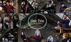 One Trio Orchestra - Trio Multi Styles