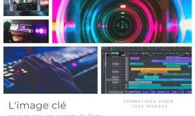 L'Image Clé - Stage Montage vidéo