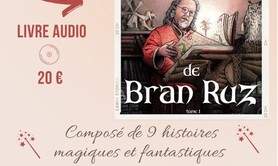 LES CONTES DE BRAN RUZ - Contes des pays celtiques