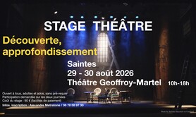 Découverte, approfondissement du jeu théâtral