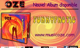 OZé  - nouvel album disponible : FUNKYPNOTIC
