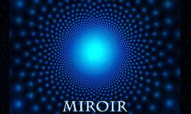 Miroir (The Blue Light Effect) est offert
