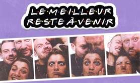 Théâtre Le Lilas - Le meilleur reste à venir 