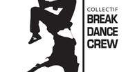 Break Dance Crew - BREAK DANCE CREW