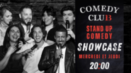  Comedy Club 13 Showcase