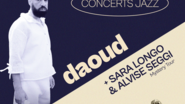 daoud + Sara Longo & Alvise Seggi