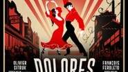 Dolores - Théâtre la Bruyère, Paris