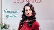 Marine Leonardi - Mauvaise Graine
