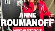 Anne Roumanoff - Nouveau Spectacle