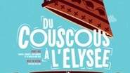 Du Couscous à L'Elysée - Théâtre Edgar, Paris