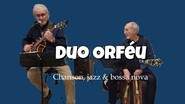 Duo Orféu - Duo chanson/jazz/bossa nova