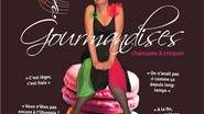 LE THEATRE DE L ENVOL - GOURMANDISES CHANSONS A CROQUER