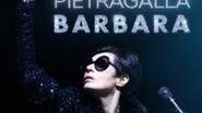 Barbara par Pietragalla - Tournée