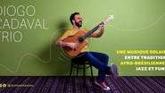 Diogo Cadaval Trio - Musique solaire, entre traditions brésiliennes, jazz et funk