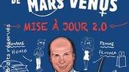 Les Hommes viennent de Mars et les Femmes de Vénus – Mise à jour 2.0 - Tournée