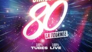 Les Années 80 - La Tournée