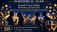 Soirée dansante célibataires + Speed Dating 45-65 ans