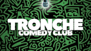 Tronche prod - Stand up comedy clubs