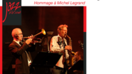 Gaël Horellou / Claude Egea Quintet Hommage à Michel Legrand