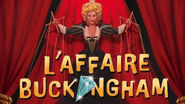 L'AFFAIRE BUCKINGHAM (vaudeville musical)