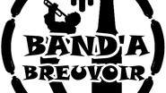 LA BAND'A BREUVOIR  - Pour tous vos événements festifs!