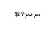 Compagnie - Ça s'peut pas
