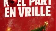 Noël Part en Vrille - Alacazar, Bordeaux