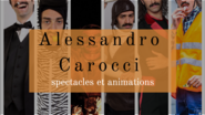 Alessandro Carocci - Artiste de rue / Clown / Comedien