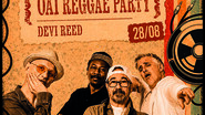 Oai Reggae Party (ORP) + Devi Reed au Chalet 