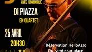 Soirée jazz exceptionnelle avec Dominique Di Piazza en quart