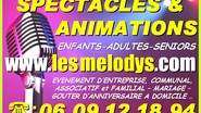 LES MELODYS - Spectacles et animations enfants, adultes et seniors