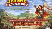 Jeanne, la Combattante ! (vacances d'avril)