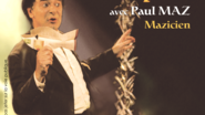 Paul Maz - Le Magicien de Papier