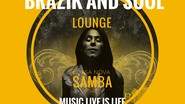 Brazik And Soul - BOSSA NOVA Lounge Samba, MPB, music Populaire du Brésil