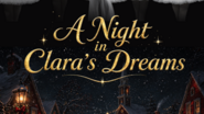 A Night In Clara's Dream – A Nutcracker Gala