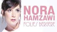 Nora Hamzawi - Folies Bergère, Paris